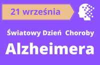 Jasnofioletowa prostokątna grafika z datą 21 września, napisem Swaitowy Dzień Choroby Alzheimera i znakiem graficznym głowy z profilu  dzielącej się na drobne kwadraty.  